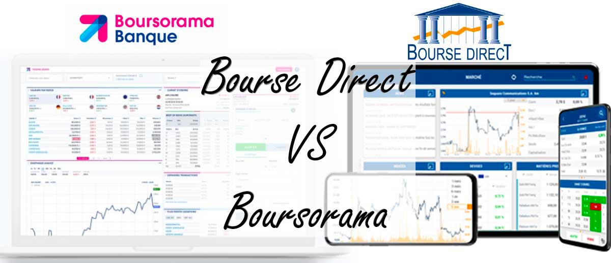 Choisir Bourse Direct ou Boursorama ? » Le patrimoscope